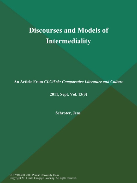 Discourses and Models of Intermediality