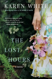 The Lost Hours - Karen White by  Karen White PDF Download