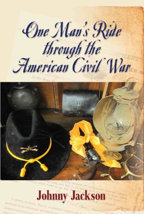 One Man's Ride through the American Civil War