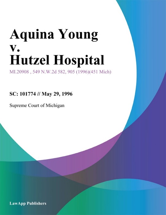 Aquina Young v. Hutzel Hospital