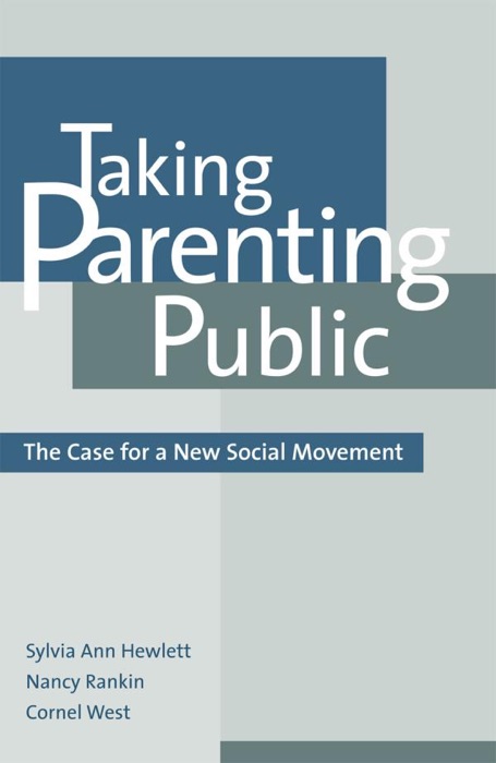 Taking Parenting Public