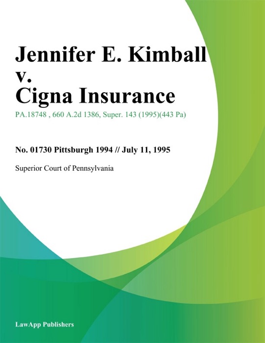 Jennifer E. Kimball v. Cigna Insurance