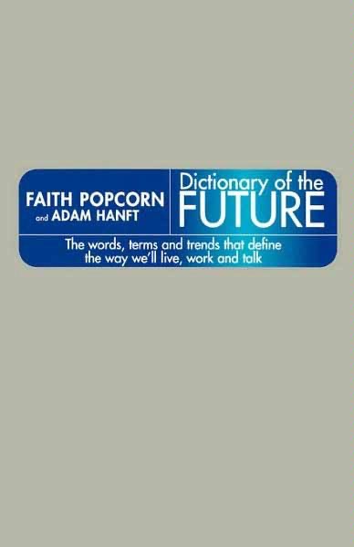 Dictionary of the Future