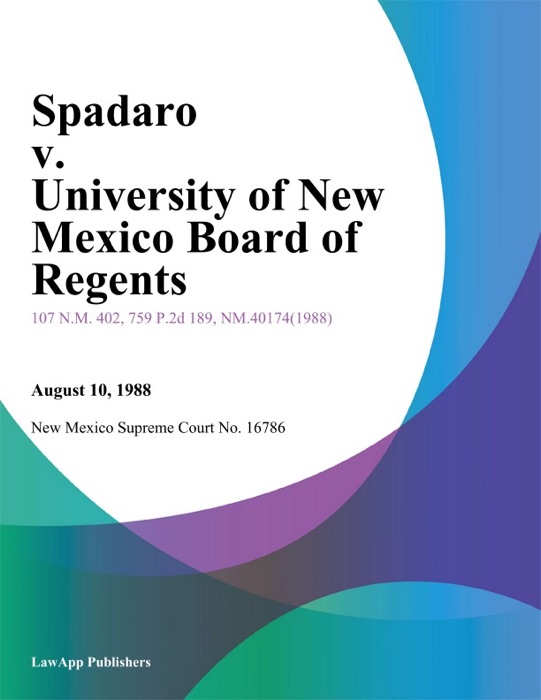 Spadaro V. University Of New Mexico Board Of Regents