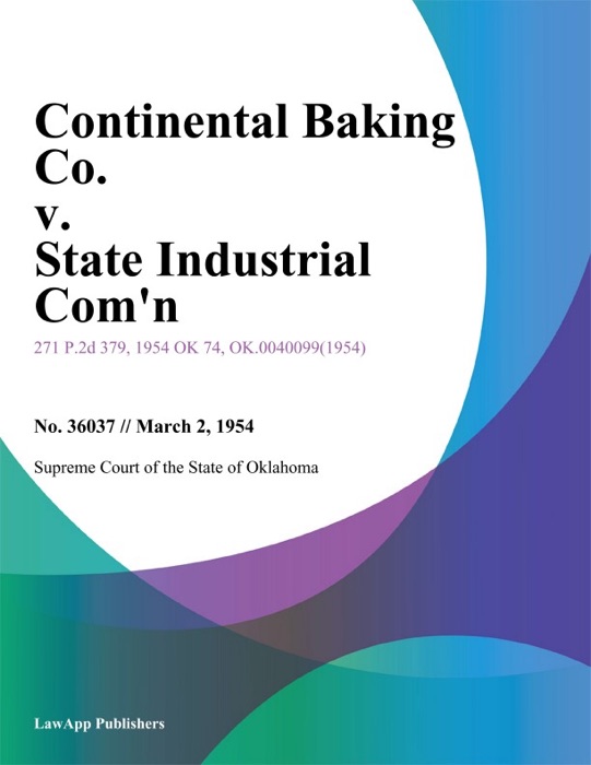 Continental Baking Co. v. State Industrial Comn