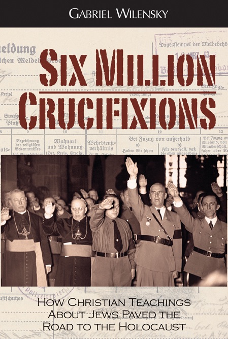 Six Million Crucifixions