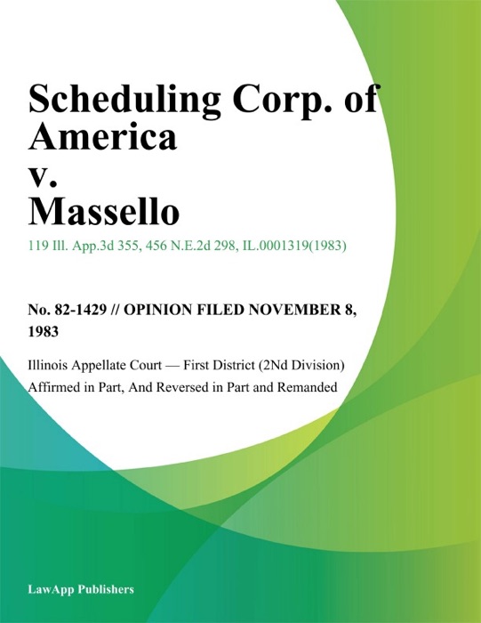 Scheduling Corp. of America v. Massello
