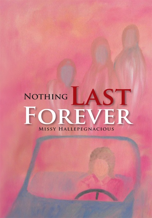 Nothing Last Forever