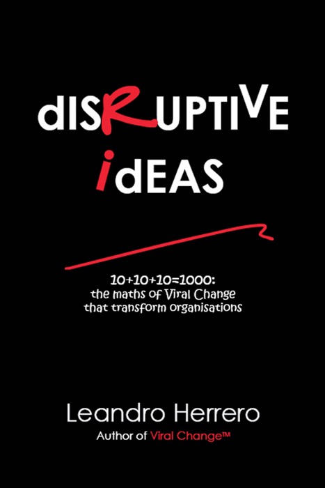 Disruptive Ideas