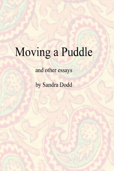 Moving a Puddle