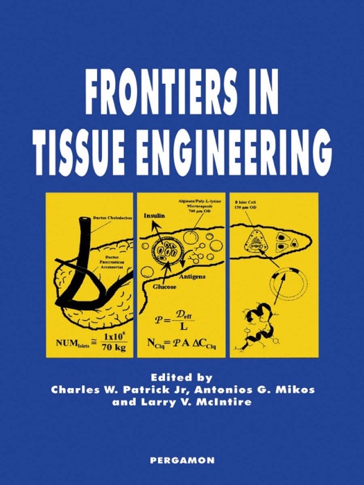 Frontiers in Tissue Engineering (Enhanced Edition)