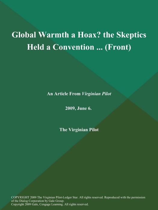 Global Warmth a Hoax? the Skeptics Held a Convention .. (Front)