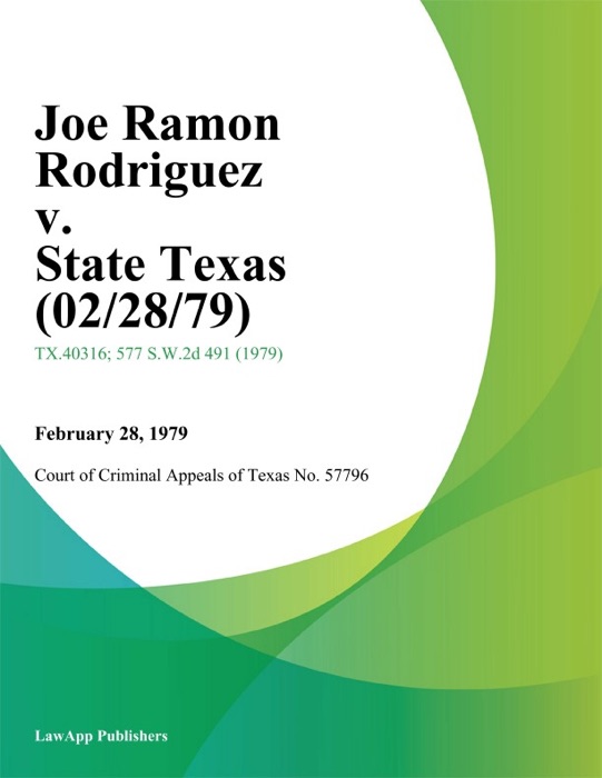 Joe Ramon Rodriguez v. State Texas