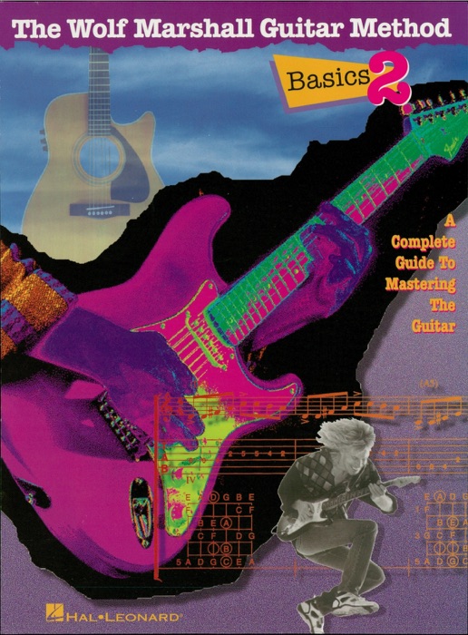 Basics 2 - The Wolf Marshall Guitar Method (Music Instruction)