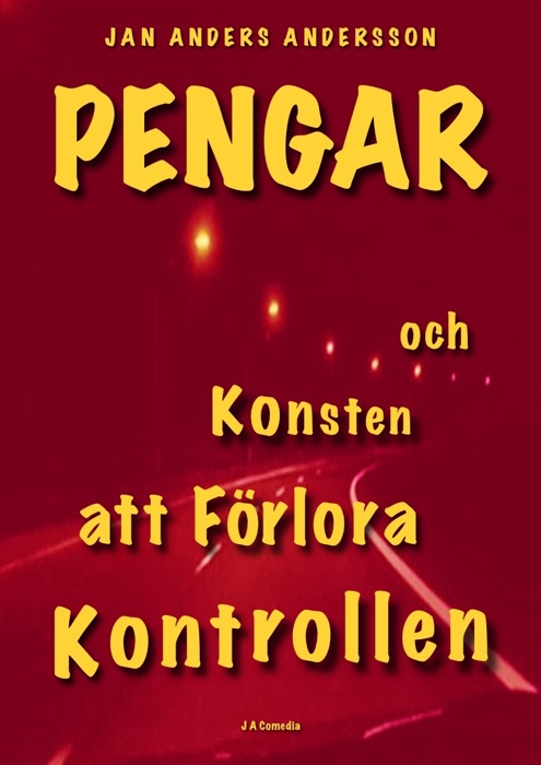 Pengar och Konsten att Förlora Kontrollen