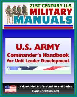 ‎u.s. Army Commander's Handbook For Unit Leader Development 