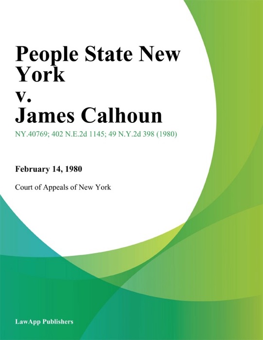 People State New York v. James Calhoun