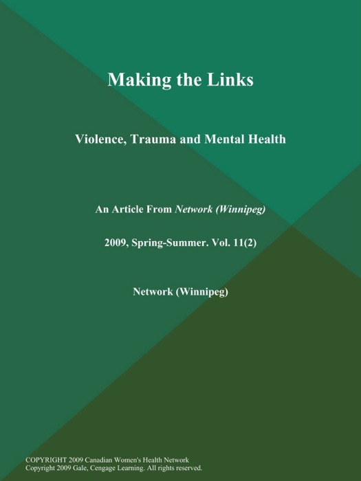 Making the Links: Violence, Trauma and Mental Health