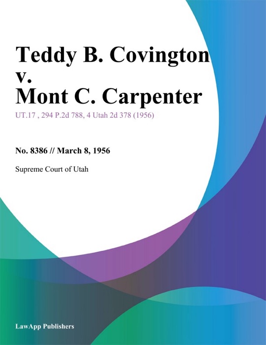Teddy B. Covington v. Mont C. Carpenter
