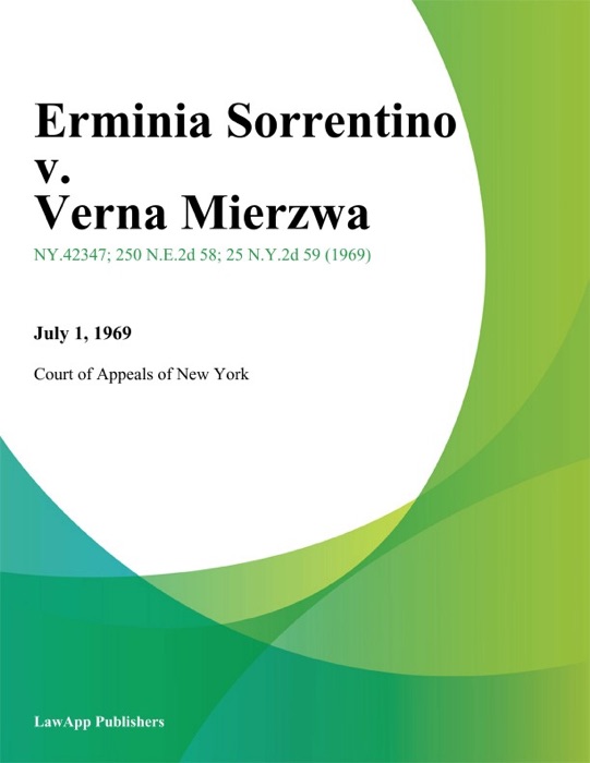 Erminia Sorrentino v. Verna Mierzwa