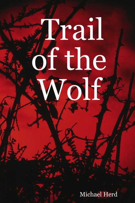 Trail of the Wolf