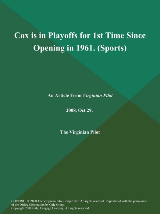 Cox is in Playoffs for 1st Time Since Opening in 1961 (Sports)