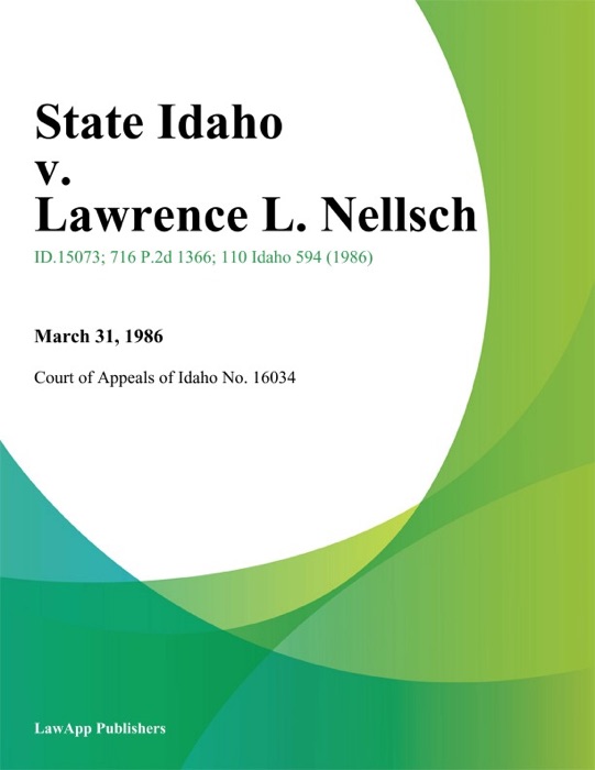 State Idaho v. Lawrence L. Nellsch