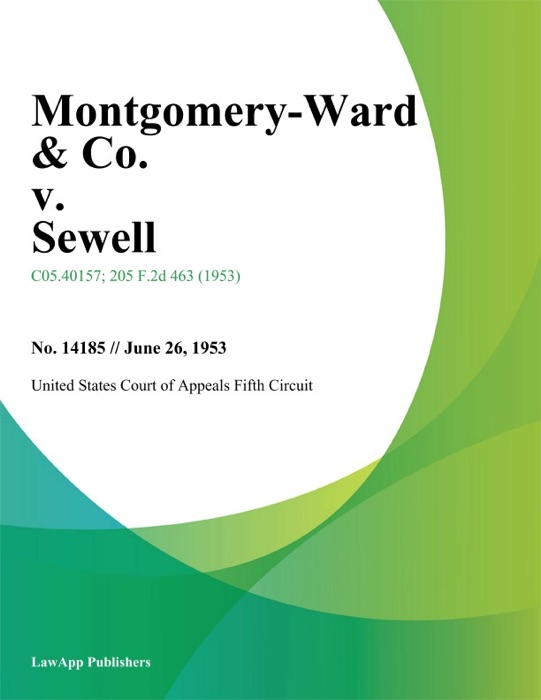 Montgomery-Ward & Co. v. Sewell