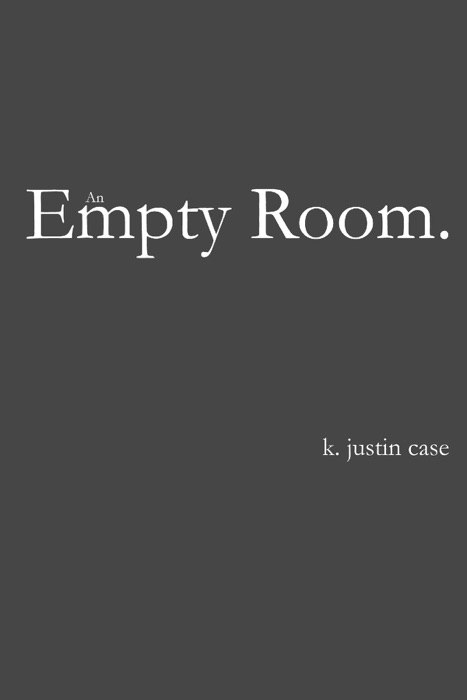 An Empty Room