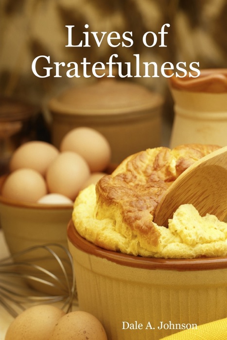 Lives of Gratefulness