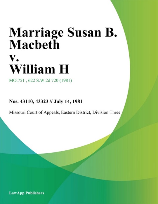 Marriage Susan B. Macbeth v. William H