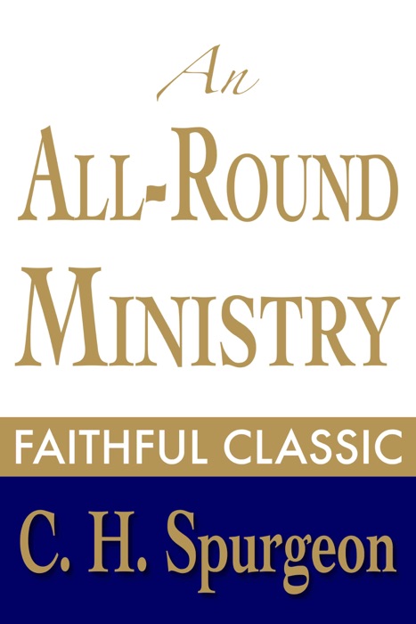 An All-Round Ministry