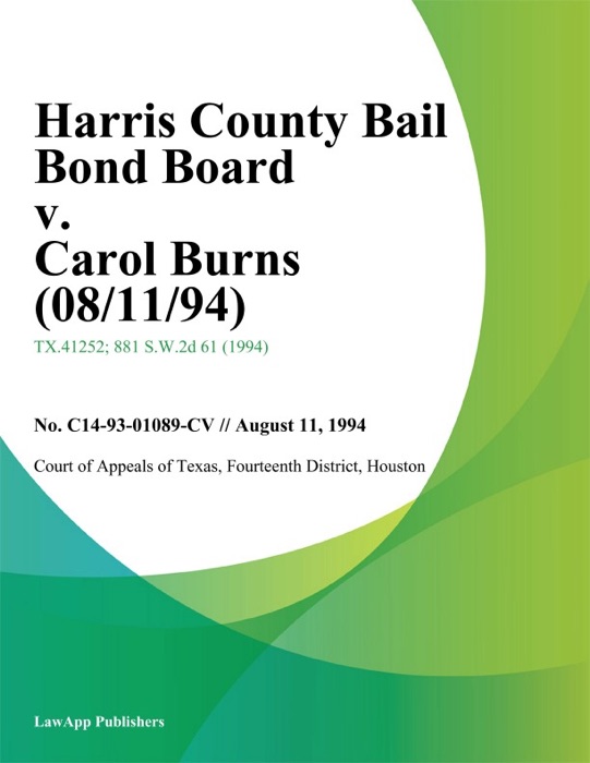 Harris County Bail Bond Board v. Carol Burns