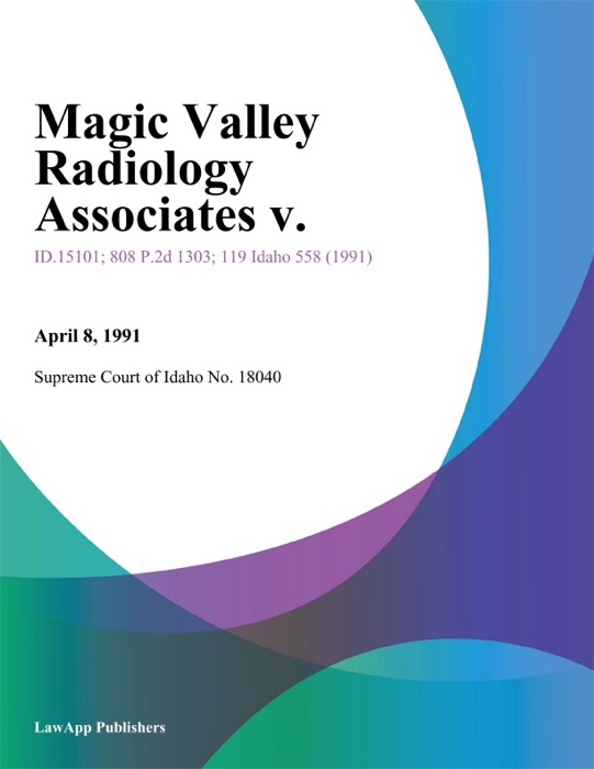 Magic Valley Radiology Associates v.