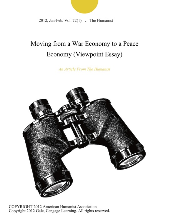 Moving from a War Economy to a Peace Economy (Viewpoint Essay)