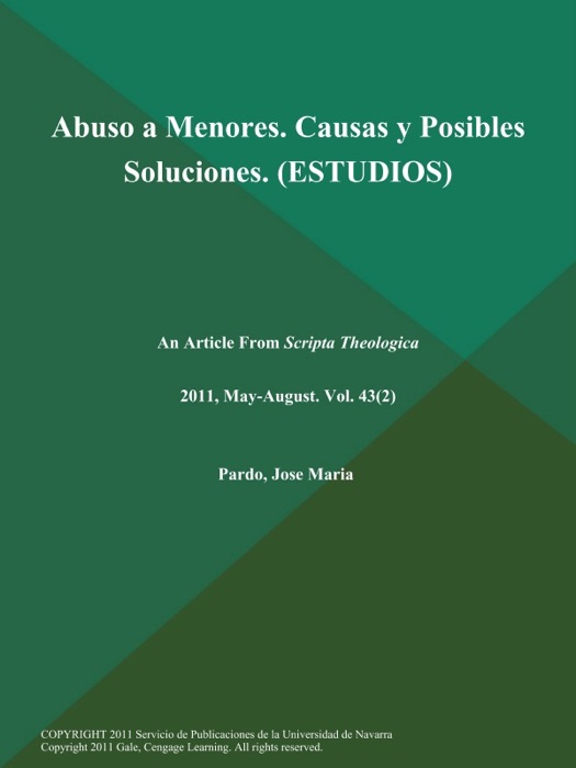 Abuso a Menores. Causas y Posibles Soluciones (ESTUDIOS)