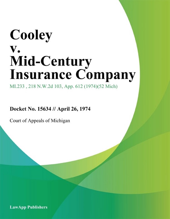 Cooley v. Mid-Century Insurance Company