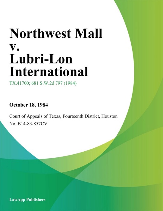 Northwest Mall v. Lubri-Lon International