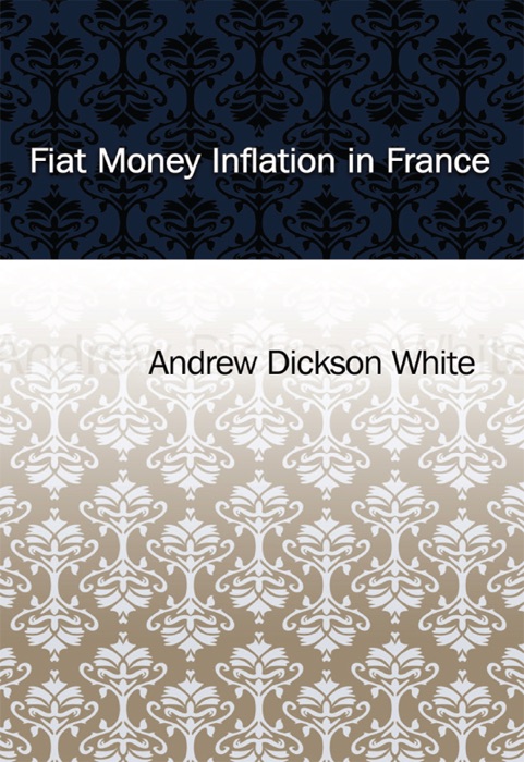 Fiat Money Inflation in France