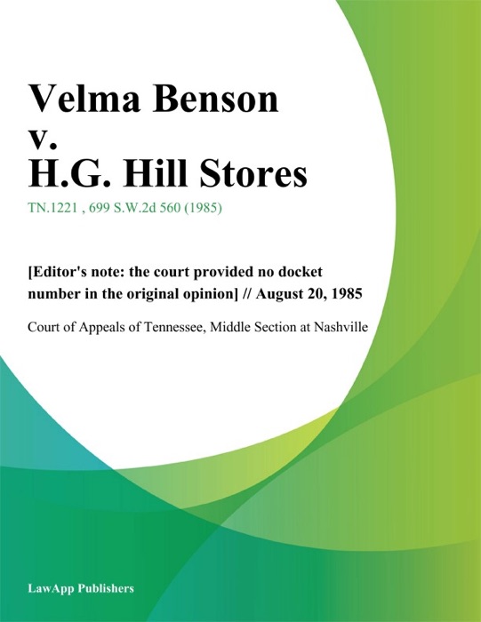 Velma Benson v. H.G. Hill Stores