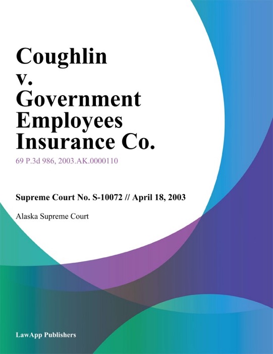 Coughlin v. Government Employees Insurance Co.