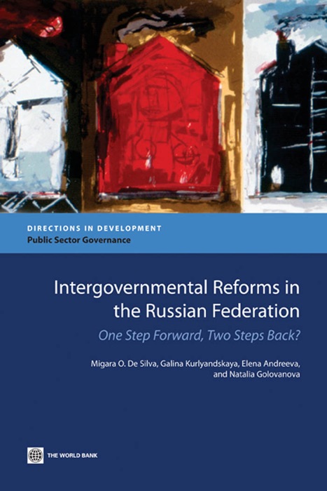 Intergovernmental Reforms in the Russian Federation