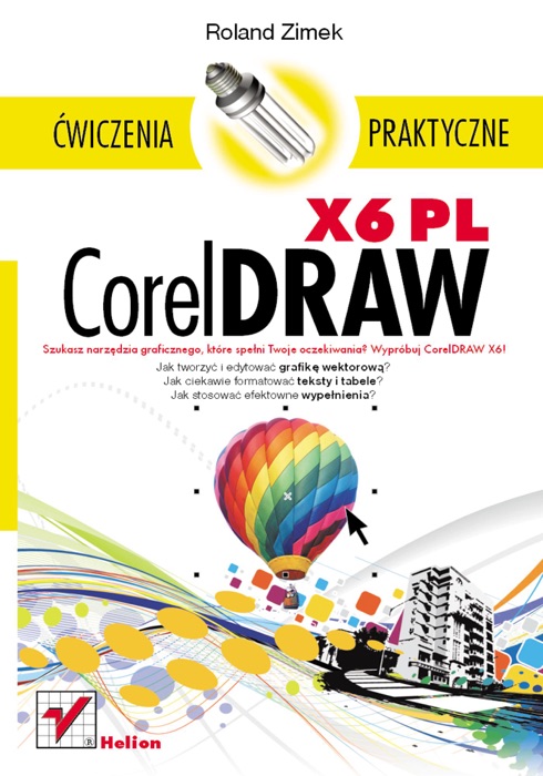 CorelDRAW X6 PL. Ćwiczenia praktyczne