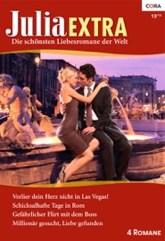 Julia Extra Band 382 - Titel 3: Sag zum Abschied "Ich liebe dich!
