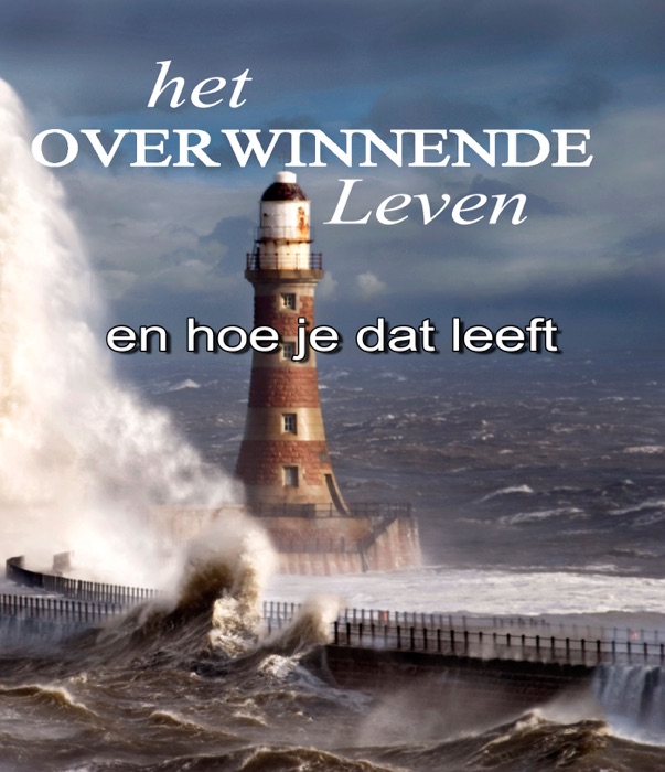 Het Overwinnende Leven