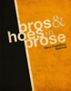 Bros & Hoes In Prose - Slava Pastukhov