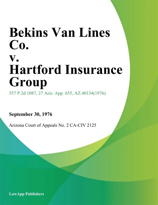 Bekins Van Lines Co. v. Hartford Insurance Group