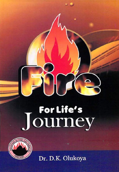 Fire for Life's Journey