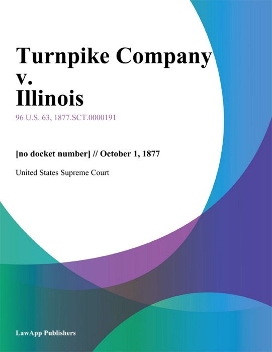 Turnpike Company v. Illinois