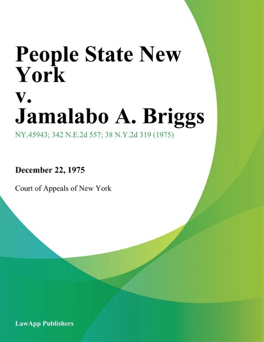 People State New York v. Jamalabo A. Briggs